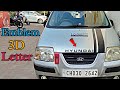 Installing Car 3D Emblem Letter | saleem ki gali