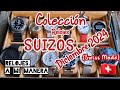 Colección Relojes SUIZOS Diciembre 2024 (Swiss Made). Castellón