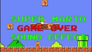 SUPER MARIO - game over - sound effect