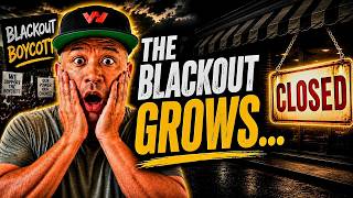 The Blackout Grows... The Boycott Takes Another Turn