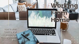 Working from home 9-5 corporate job | How to stay productive?