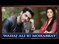 Watch Kese Mili Thi Wahaj Ali Ko Unki Mohabbat - Ghissi Pitti Mohabat - Good Morning Pakistan Online In Hd
