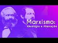 Marxismo ideologia e alienao  brasil escola