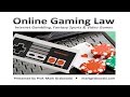 Online Gaming Law - YouTube
