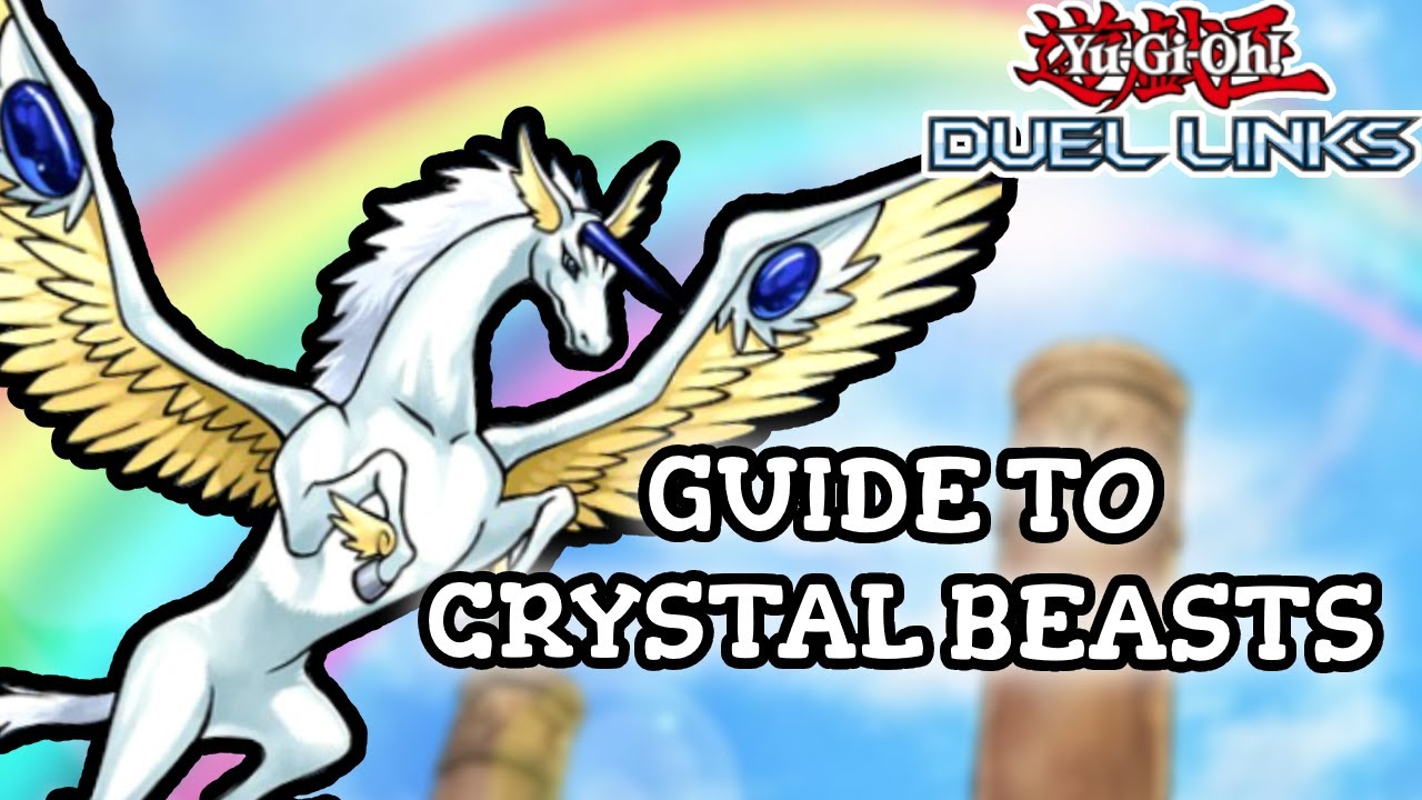 GUIDE TO CRYSTAL BEASTS (duel links) - YouTube
