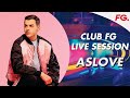 Aslove  club fg  live dj mix  radio fg