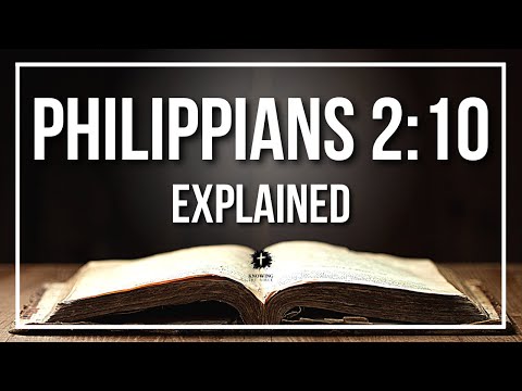 PHILIPPIANS 2:10 Explained | PHILIPPIANS 2:10 Meaning According to the Bible [KJV]