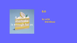 Download Lagu 5.0 by: 10CM Full album MP3