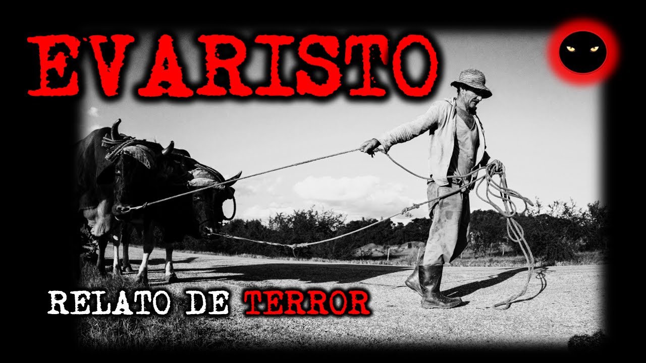 Evaristo | Relatos de Brujería | Relatos y leyendas de Terror