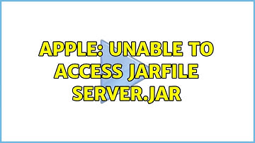 Apple: Unable to access jarfile server.jar