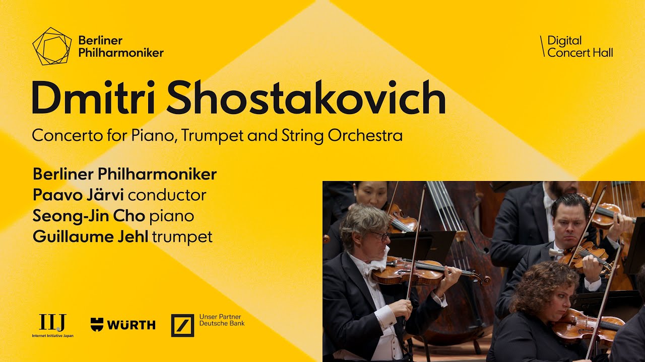 Shostakovich: Concerto for Piano and Trumpet / Cho · Jehl · Järvi · Berliner Philharmoniker