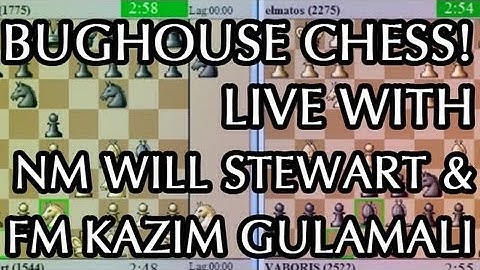 Chess Variants - BugHouse CrazyHouse "Chess Video #15" - Crazy House Bug House