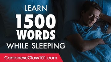 Cantonese Conversation: Learn while you Sleep with 1500 words