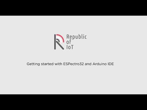 Getting started with ESPectro32 and Arduino IDE