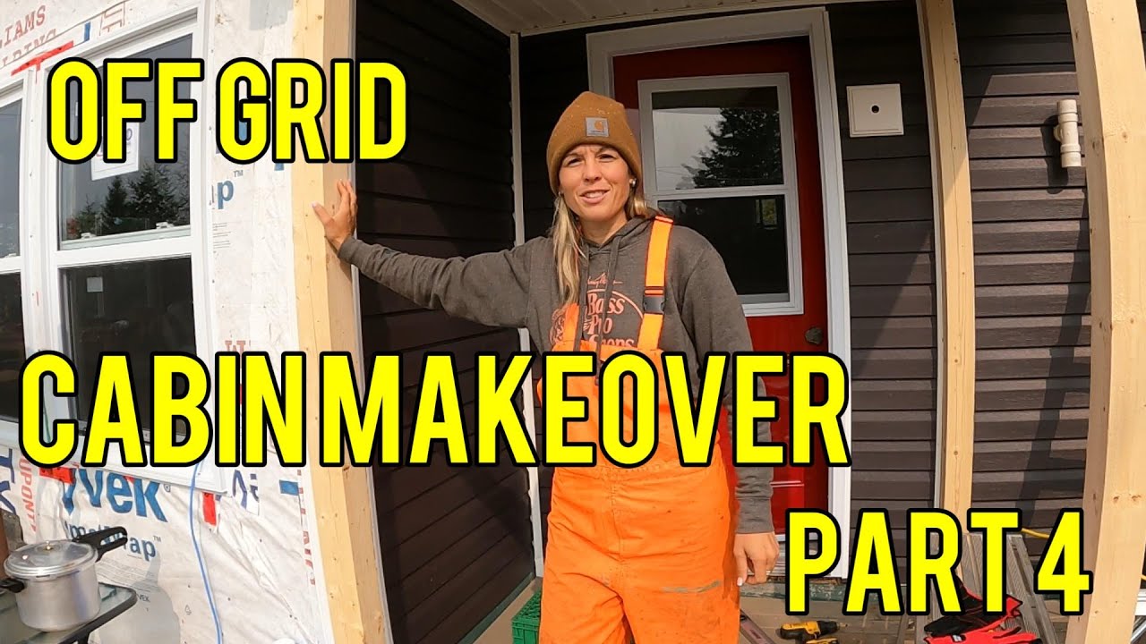 View of Off Grid Cabin Make Over Series: Part 4 Starting at the Front #offgrid ...