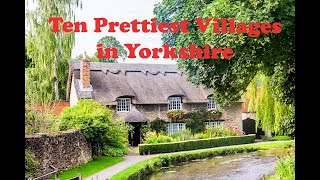 Staycation - Visit the Ten Prettiest Villages in Yorkshire