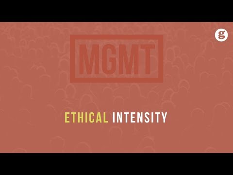 वीडियो: नैतिक मुद्दे की तीव्रता क्या है?
