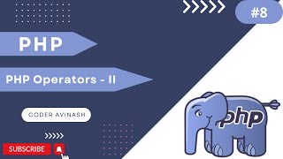 🔵 PHP Operators (Part - II) in PHP in Hindi #php