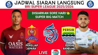 Jadwal Persijap vs Persib Sore Ini - BRI Liga 1 2025 Terbaru - Klasemen