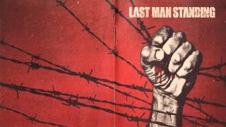 Last Man Standing - S/t (Full Album) [2013]