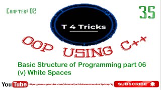 White Spaces in C++ |  C++ tutorials for beginners# 35