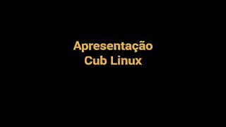 Cub Linux