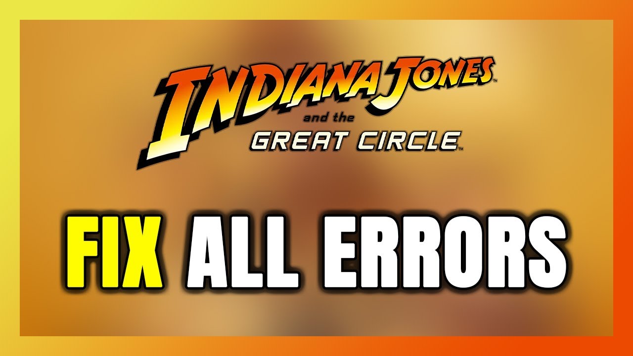 How to FIX Indiana Jones And The Great Circle All Errors - YouTube