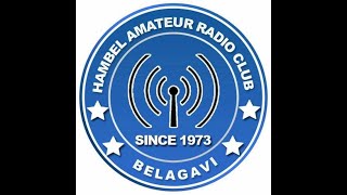 Hambel Belgaum Net Live Stream by VU2ZMK 18/05/2026