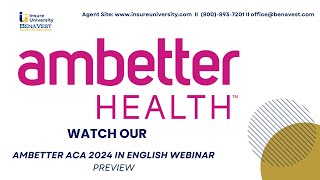 Ambetter ACA 2024 in English Webinar Video