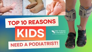 Top 10 Signs Your Child Needs a Podiatrist