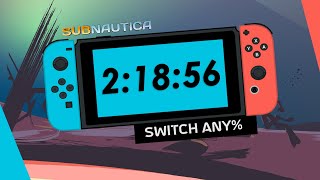 Can you Speedrun Subnautica on a Nintendo Switch? | Any% 2:18:56