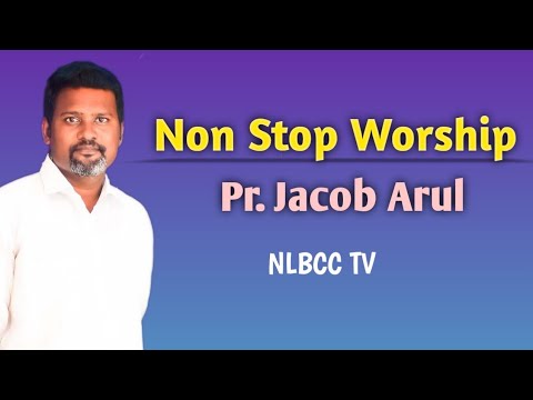Non Stop Worship||Bethany Christ Church||Nlbcctv
