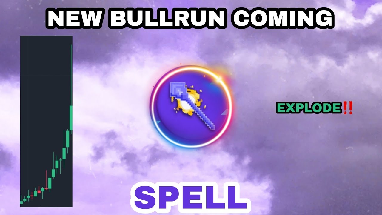 Spell Coin SPELL COIN NEW BULLRUN COMING IN 2023‼️ SPELL TOKEN NEW PRICE TARGETS‼️ ...