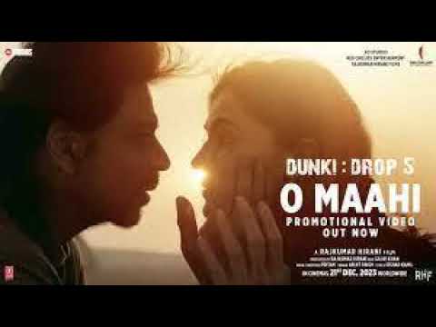 Dunki Drop 5: O Maahi | Shah Rukh Khan | Taapsee Pannu | Pritam | Arijit Singh | Irshad Kamil