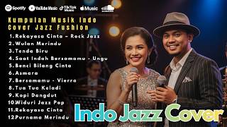 Jazz Cover Indonesia Playlist  Dangdut U0026 Pop Relaxing 