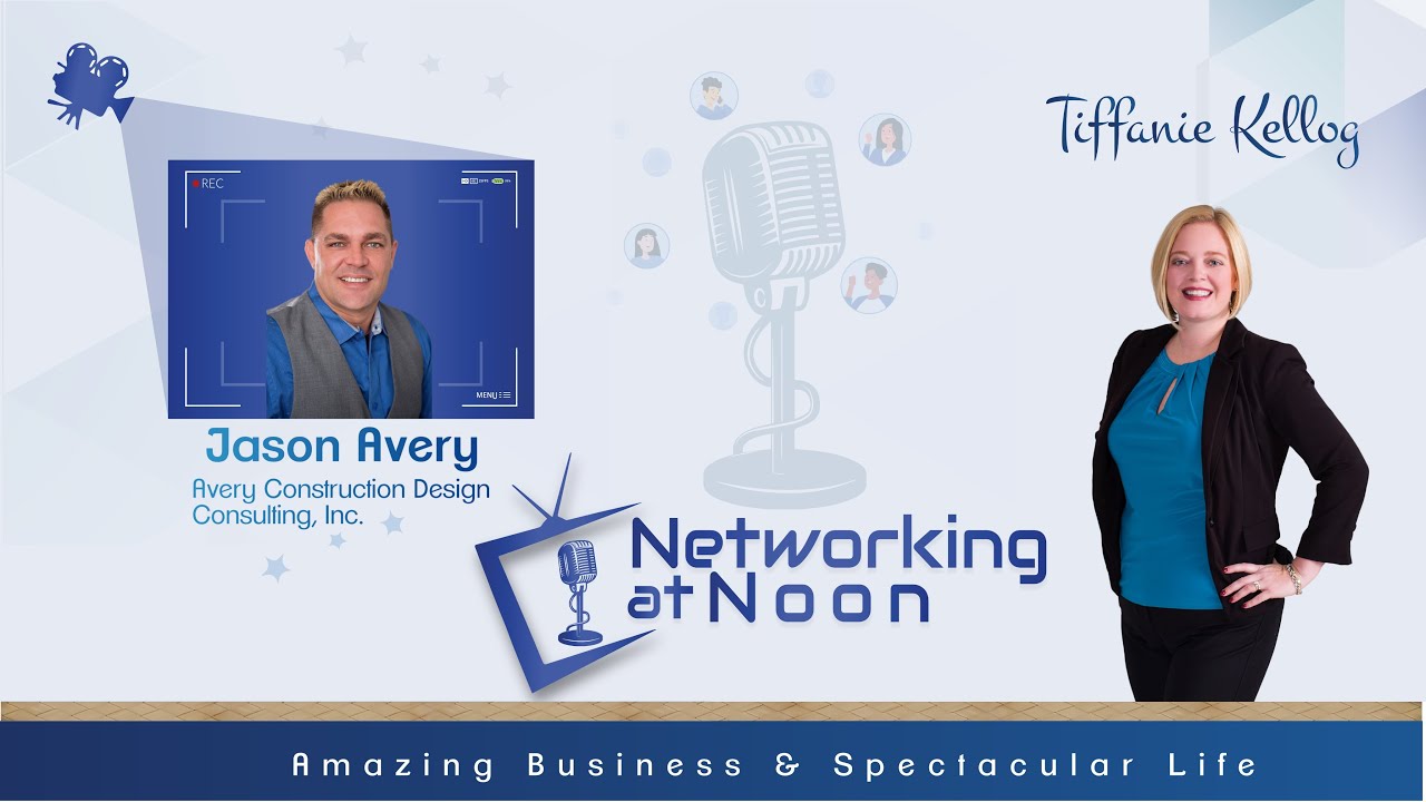 Networking at Noon: Tiffanie Kellog interviews Jason Avery