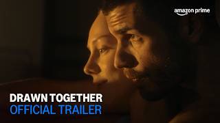 Drawn Together | Official Trailer | Amazon Prime @primevideosg