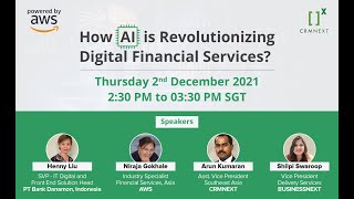 SEA Webinar Dec 2021,on How AI is Revolutionizing Digital Financial Services?