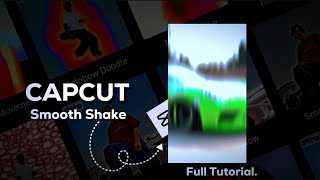 Capcut | Smooth Shake Effect Like Ae || #Capcut #Shaketutorial