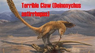 Deinonychus antirrhopus - the Terrible Claw Dinosaur