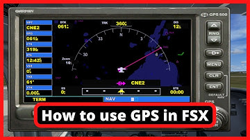 FSX Tutorial: How to Use GPS - Flight Plan- GPS Approach - FSX Steam Edition