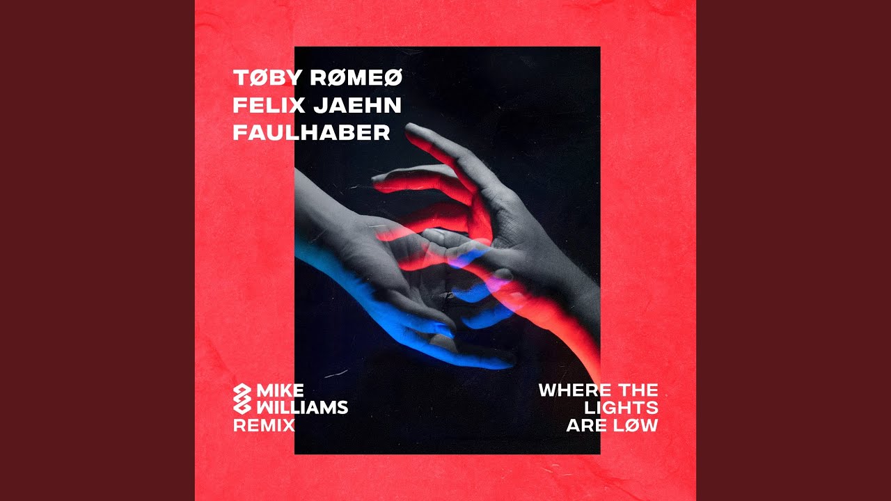 Watch Where The Lights Are Low (Mike Williams Remix) on YouTube