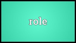 Role Meaning