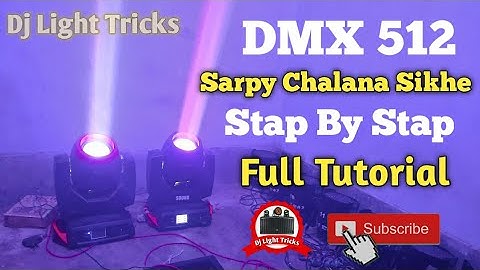 Sharpy Light Setting || DMX 512 Se Sharpy Kaise Chalaye | Learn the easiest way || Dj Light Tricks