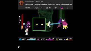 X-Slash, Rude Buster, And Iceshock Used In The Same Turn Deltarune.