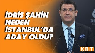 İdris Şahin neden İstanbul'da aday oldu? Ali Babacan açıkladı! Resimi