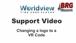 Worldview Time Zone Clock - Support Video-Changing a logo to a QR Code