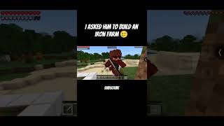 I Asked Him To Build An Iron Farm and he did this 🥲 | #minecraft #gaming #memes #ironfarm #shorts