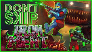 Dont Skip - Iron Meat