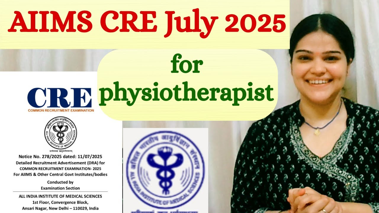 AIIMS physiotherapy vacancy July 2025- all details✅✌